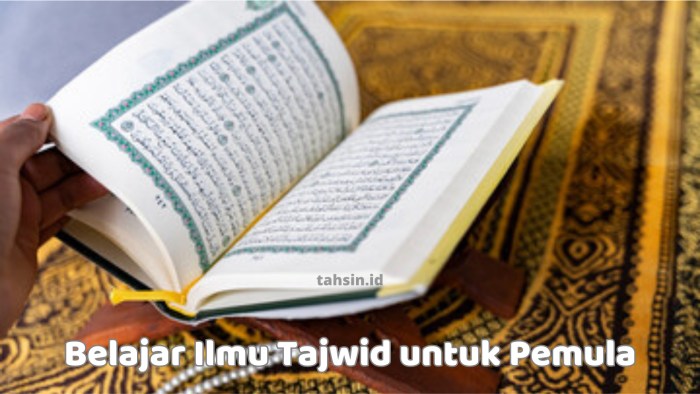 Manfaat mempelajari tajwid dalam memahami Al-Quran